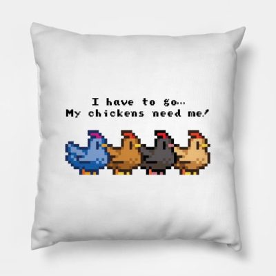 I Have To Go My Chickens Need Me Throw Pillow Official Stardew Valley Merch