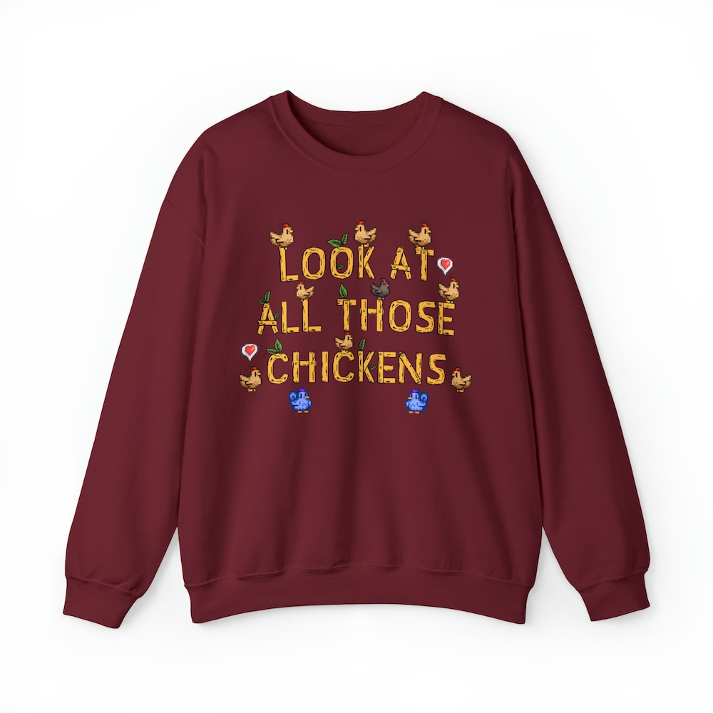 Stardew Valley Those Chicken Sweatshirt